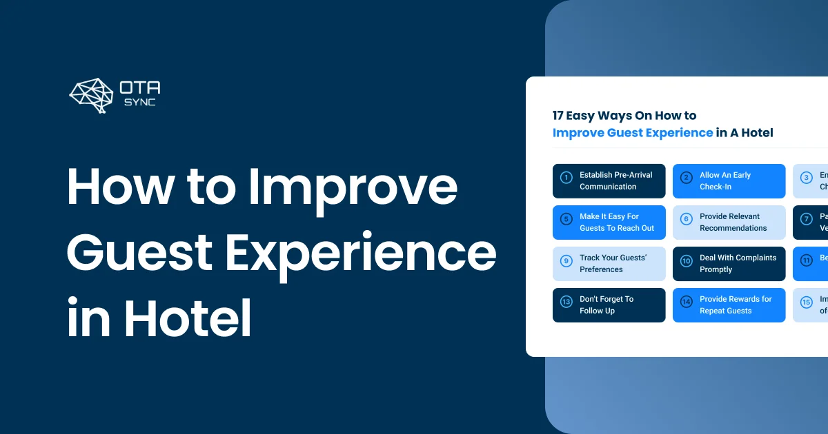 Blog HotelSync: Πώς να Βελτιώσετε την Εμπειρία Επισκεπτών στο Ξενοδοχείο σε 17 Βήματα